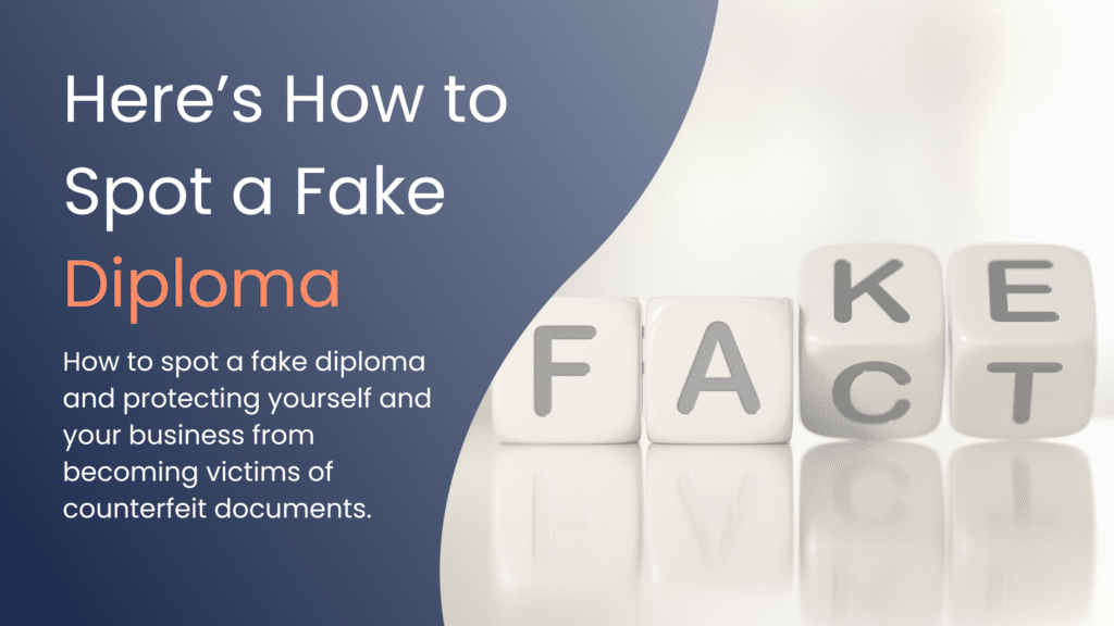 Here's How to Spot a Fake Diploma Diplomasafe