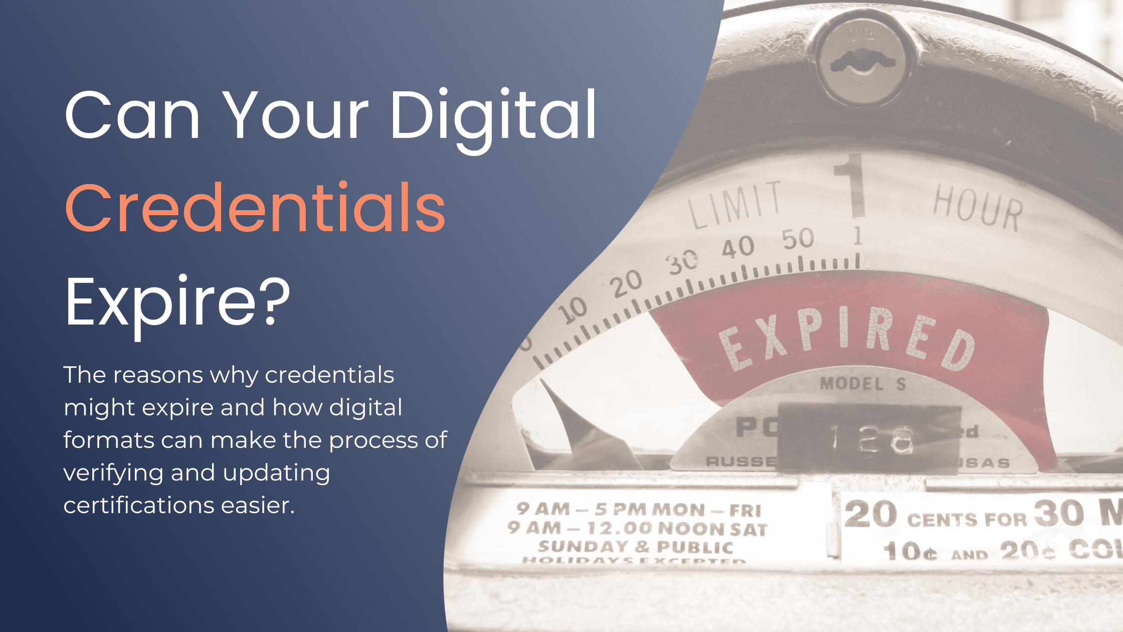 Can Your Digital Credentials Expire?