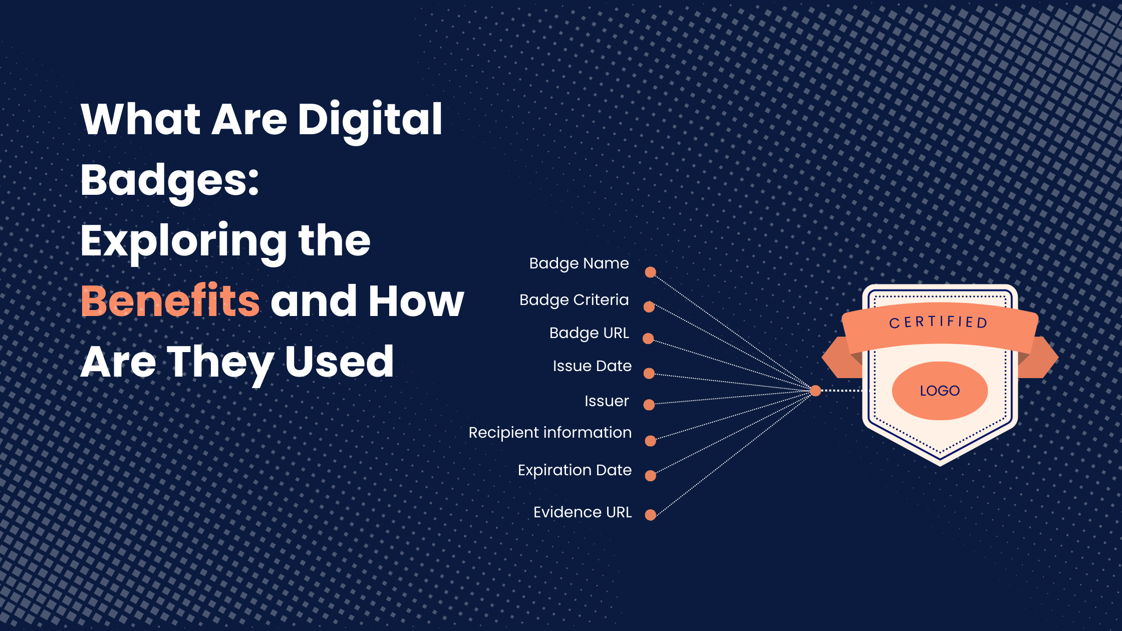 What Are Digital Badges? Exploring the Benefits and How Are They Used